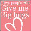 **Hugs**