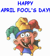 April Fools, Happy April Fools Day