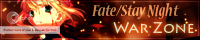 Fate/Stay Night: War Zone banner